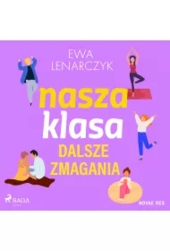 Nasza klasa, dalsze zmagania