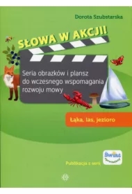 Słowa w akcji! Łąka, las, jezioro