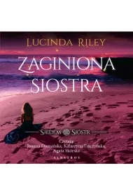 Zaginiona Siostra. Siedem Sióstr. Tom 7