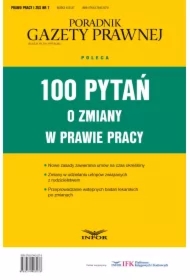 100 pytań o zmiany w prawie pracy