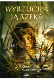 Wyrzuciła ją rzeka