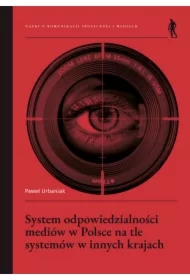 System odpowiedzialności mediów w Polsce na tle...