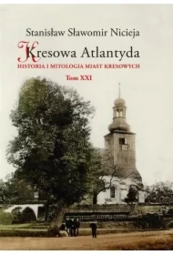 Kresowa Atlantyda T.21