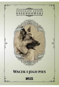 Wacek i jego pies