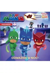 Pidżamersi. Magiczne obrazki. Odważnie w noc!