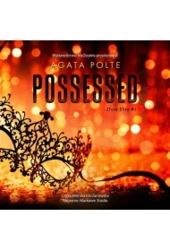 Possessed. Złota Elita. Tom 1