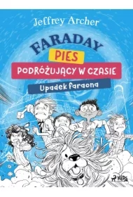 Faraday, pies podróżujący w czasie: Upadek faraona