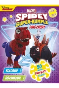 Dinozaury. Marvel Spidey i Super-kumple. Koloruj! Rozwiązuj! 50 naklejek świecących w ciemności