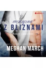 Mężczyzna z bliznami. Sekrety i namiętności. Tom 4