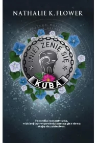 Kuba. (Nie) żenię się. Tom 2