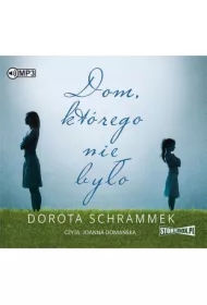 Dom, którego nie było