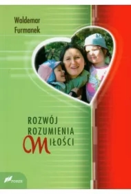 Rozwój rozumienia miłości