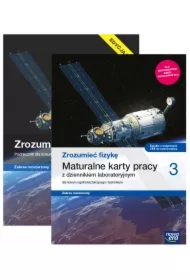 Zrozumieć fizykę 3. Podręcznik i maturalne karty pracy z dziennikiem laboratoryjnym. Liceum ogólnokształcące i technikum. Zakres rozszerzony