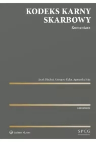 Kodeks Karny Skarbowy. Komentarz