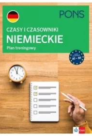 Czasy i czasowniki niemieckie. Plan treningowy. Poziom A1-B1