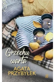 Grzechu warta. Nie zmienił się tylko blond. Tom 3