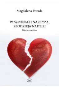 W Szponach Narcyza, Złodzieja Nadziei