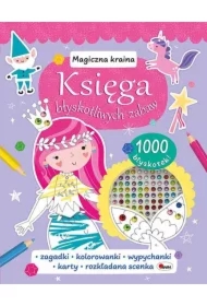 Księga błyskotliwych zabaw Magiczna kraina