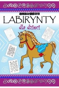 Ulubione labirynty dla dzieci