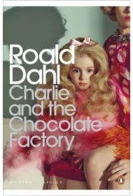 Charlie and the Chocolate Factory. 2014 ed