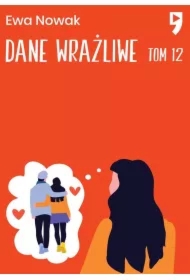 Dane wrażliwe. Seria miętowa. Tom 12