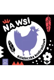 Na wsi. Książeczka kontrastowa