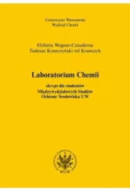 Laboratorium chemii. Skrypt dla studentów Międzywydziałowych Studiów Ochrony Środowiska UW