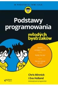 Podstawy programowania dla młodych bystrzaków