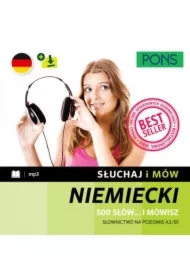 Słuchaj i mów PONS. Konwersacje. Kurs niemieckiego A2 z nagraniami