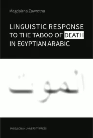 Linguistic Response to the Taboo of Death in Egyptian Arabic
