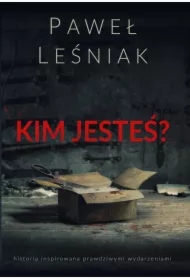 Kim jesteś?