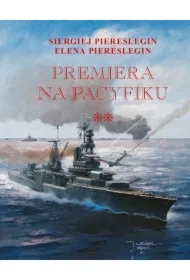 Premiera na Pacyfiku T.2 TW