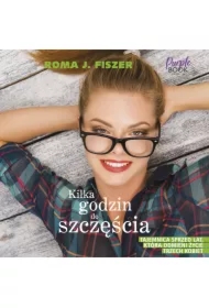 Kilka godzin do szczęścia