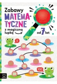 Zabawy matematyczne z magiczną lupką od 7 lat