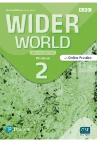 Wider World. Second Edition 2. Workbook with Online Practice + App