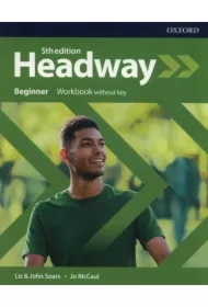 Headway 5th edition. Beginner. Workbook Without Key
