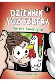 Dziennik Youtubera. Nie ma innej opcji