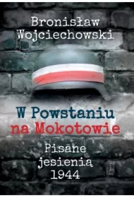 W Powstaniu na Mokotowie. Pisane jesienią 1944
