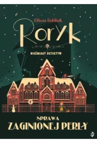 Sprawa zaginionej perły. Roryk. Nieśmiały detektyw. Tom 1