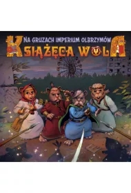 Na gruzach imperium olbrzymów. Książęca Wola. Tom 2