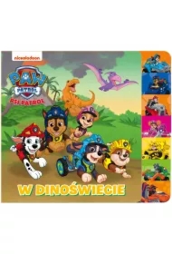 W Dinoświecie. Książka z registrami. Psi Patrol