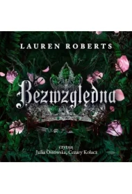 Bezwzględna. The Powerless Trilogy. Tom 3