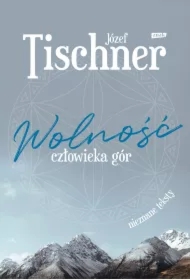 Wolność człowieka gór