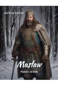 Masław. Powieść z XI wieku