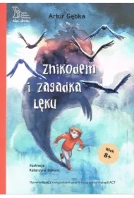 Znikodem i zagadka lęku