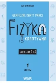 Fizyka. Graficzne karty pracy 7 i 8. Zestaw 1