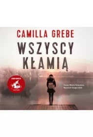 Wszyscy kłamią