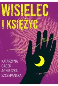 Wisielec i księżyc