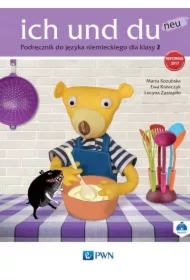 Ich und du neu 2. Podręcznik do języka niemieckiego