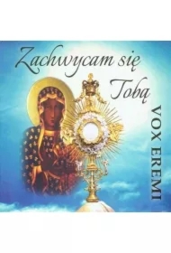 Zachwycam się Tobą CD